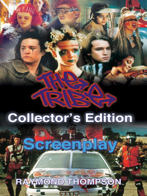 cover image of The Tribe Collector's Edition Screenplay